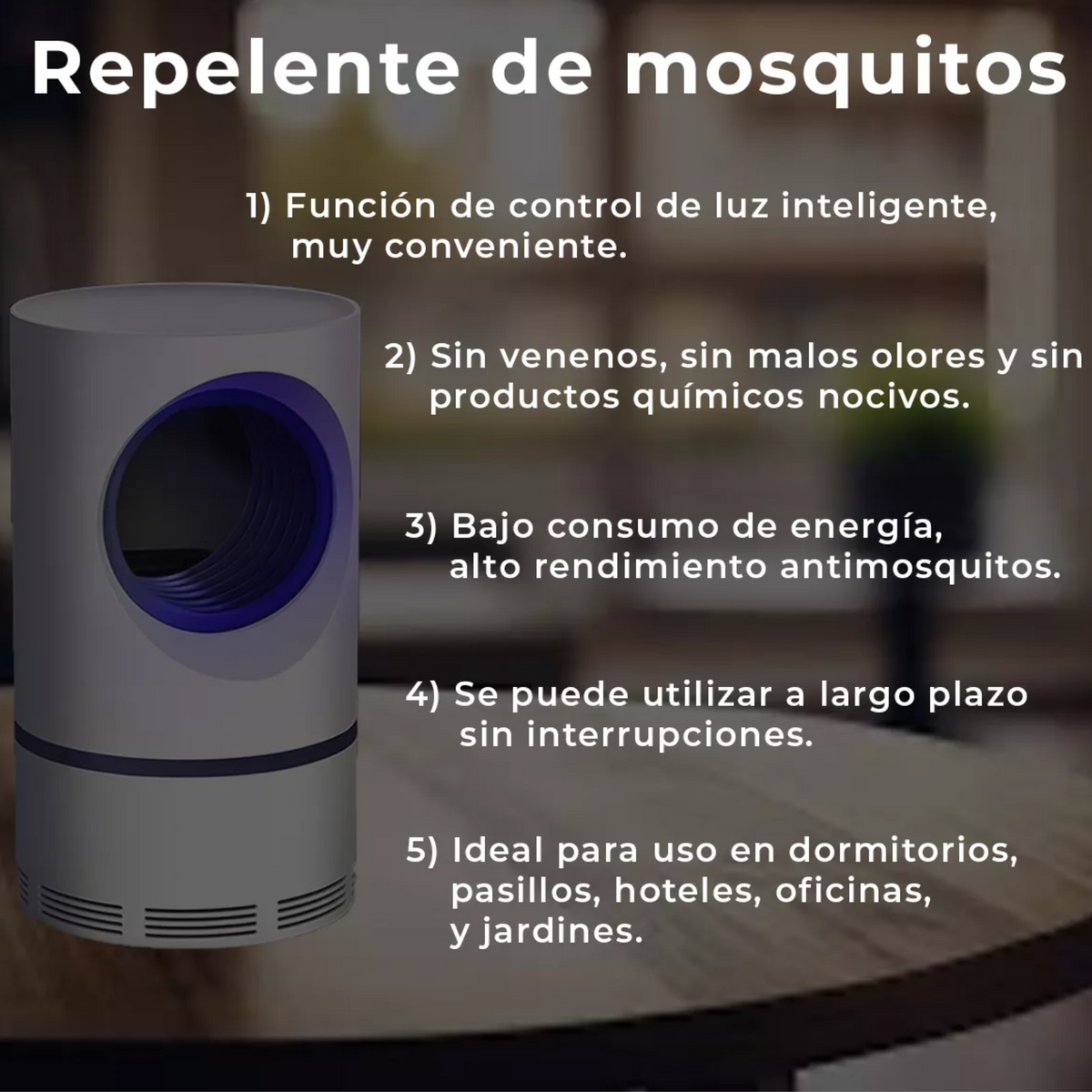 Beneficios de la lámpara: sin venenos, sin olores y bajo consumo